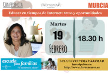 Educar en tiempos de Internet: retos y oportunidades – ¡Hola, Murcia!