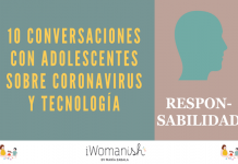 Conversación 10: RESPONSABILIDAD PERSONAL #Adolescentes #Tecnología #Coronavirus